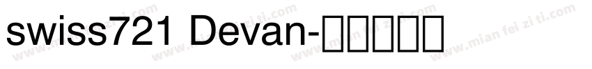 swiss721 Devan字体转换